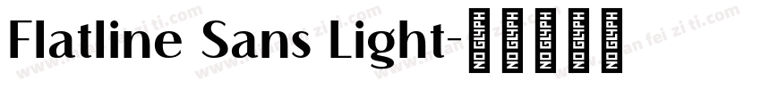 Flatline Sans Light字体转换